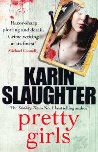 Slaughter Karin Pretty Girls 