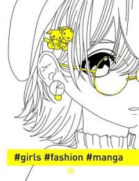 Железнова Валерія Книги для дозвілля. #girls#fashion#manga 9786177853212