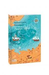 Роберт Луїс Стівенсон Treasure island 978-966-03-9886-3