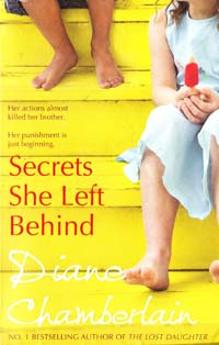 Diane Chamberlain Secrets She Left Behind. [USED] 
