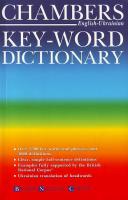 Chambers Key-Word Dictionary: English-Ukrainian semibilingual 966-520-019-4