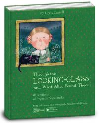 Керрол Льюїс Through the looking-glass and what Alice found there. Алиса в зазеркалье 