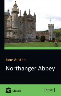 Jane Austen Northanger Abbey 978-617-7535-92-7