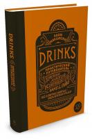 Макдауэлл Адам Drinks. Практический путеводитель. Крепкий алкоголь. Коктейли. Вино & пиво 978-5-389-11850-8