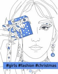 Железнова Валерія #GIRLS#FASHION#CHRISTMAS 9786178287023