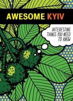 Світлана Кострикіна, Тамара Кравченко Awesome Kyiv (Дивовижний Київ) 978-966-5000357-1