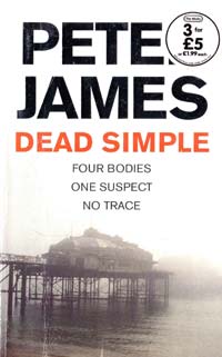 Pete James Dead Simple 978-0-330-47486-3