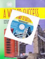 H. В. Тучина, L В. Жарковська, H. О. Зайцева A Way to Success: English for University Students. Year 2 (Student’s Book) 978-966-03-6914-6
