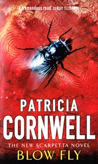 Cornwell Patricia Daniels Blow fly 0-7515-3074-3