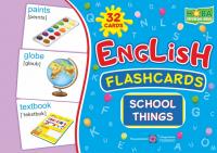 Вознюк Л. English : flashcards. School things 2255555502037