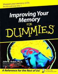 John B. Arden Improving Your Memory for Dummies [used] 