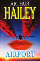 Hailey Аrthur = Хейли Артур Airport = Аэропорт 978-5-8112-4547-5