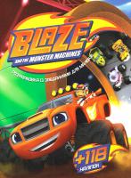 Blaze and the monster machines. Розфарбовка із завданням для малюків. + 118 наліпок