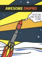Ганна Копилова, Дана Павличко Awesome Dnipro 978-966-500-824-8