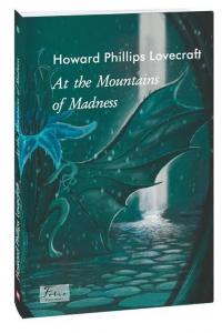 Howard Phillips Lovecraft At the Mountains of Madness 978-617-551-166-4