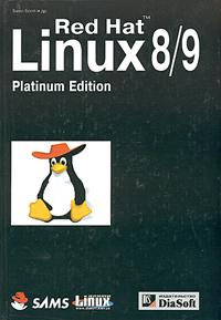 Билл Болл, Хойт Даф Red Hat Linux 8/9. Настольная книга пользователя. Platinum Edition (+ 2 CD-ROM) 5-93772-135-7, 0-672-32588-8