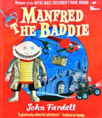 John Fardell Manfred The Baddie. [used] 