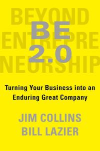 Джим Коллінз , Білл Лейзер Більше, ніж бізнес 2.0. Від маленької компанії до лідера ринку 978-617-8120-06-1