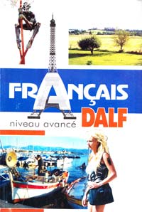 Драненко Г. Français, niveau avancé DALF: Підруч. для вищ. навч. закл. 966-569-137-6