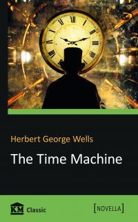 Herbert George Wells The Time Machine 978-966-948-115-3