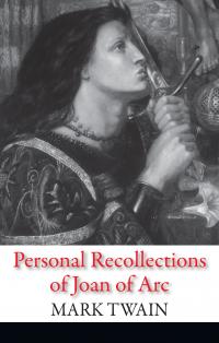 Марк Твен Personal Recollections of Joan of Arc 978-966-948-198-6