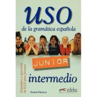 Катро Франциска Uso de la gramatica espanola - Junior : Libro del alumno: intermedio (м'яка обкл.) 9788477115533