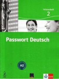 Габі Грухабер, 																																																								Доротея Дані, 																																																								Улріке Альбрехт Посібник «Passwort Deutsch  Wrterhef 2» 9789668315404