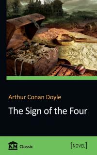 Doyle Arthur Conan =  Дойл Артур Конан Знак чотирьох = The Sign of The Four 978-617-7489-60-2