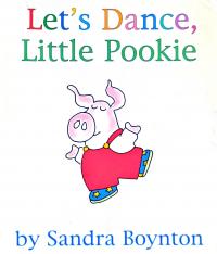  Let's Dance, Little Pookie. [used] 