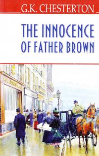 Честертон Гілберт Кіт The Innocence of Father Brown 978-617-07-0329-3