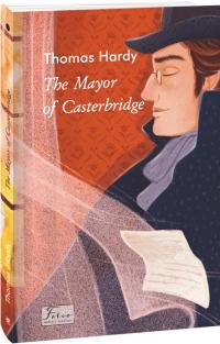 Гарді Томас The Mayor of Casterbridge (Folio World's Classics) 9786175517987