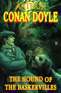 Doyle Arthur Conan =  Дойл Артур Конан The Hound of the Baskervilles [= Собака Баскервилей / Артур Конан Дойл] 978-5-8112-5148-3