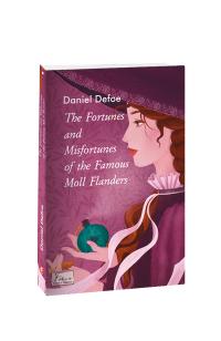Daniel Defoe The Fortunes and Misfortunes of the Famous Moll Flanders 978-617-551-171-8