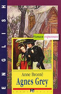 Anne Bronte Agnes Grey 5-8112-1639-4