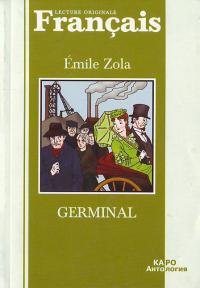 Золя Э. Жерминаль: Книга для чтения на французском языке 5-89815-503-1
