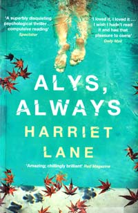 Harriet Lane Alys Always. [used] 