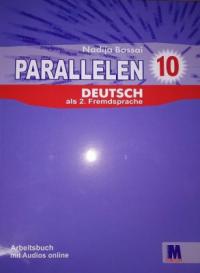 Басай Надія Робочий зошит «Parallelen 10 Arbeitsbuch mit Audios online» 9786177462674