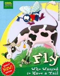Гладка Ірина Cool reading. Beginner Level. Муха, якій хотілося мати хвістThe Fly Who Wanted to Have a Tail. Stories for reading. 978-966-404-354-7