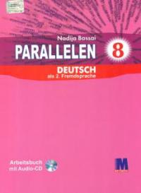 Басай Надія Робочий зошит «Parallelen 8 Arbeitsbuch mit Audio-CD» 978-617-7198-03-0