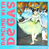  Dancing with Degas. [used] 