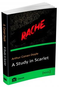 Doyle Arthur Conan =  Дойл Артур Конан Кривавий напис = A Study in Scarlet 978-617-7489-66-4