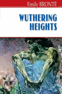 Бронте Емілі Wuthering Heights (English Library) 978-617-0705-74-7