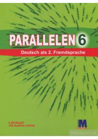 Басай Надія Підручник «Parallelen 6 Lehrbuch mit CD» 978-617-7074-90-7