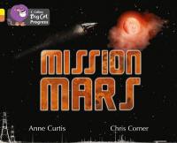 Енн Кертіс, Кріс Корнер Mission Mars 9 780 007 428 717