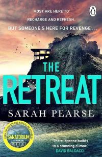 Пірс Сара The Retreat (Детектив Елін Ворнер #2) 9780552177320