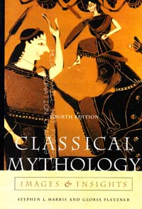 Stephen L. Harris, Gloria Platzner Classical mythology : images and insights 978-0-07-281849-9, 0-07-281849-2