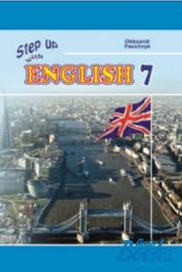 О.С.Пасічник Підручник «Step Up with English 7: Student’s Book» 978-617-7198-48-1